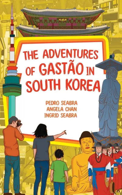 The Adventures of Gastão in South Korea 9781954145795 Angela Chan Books2