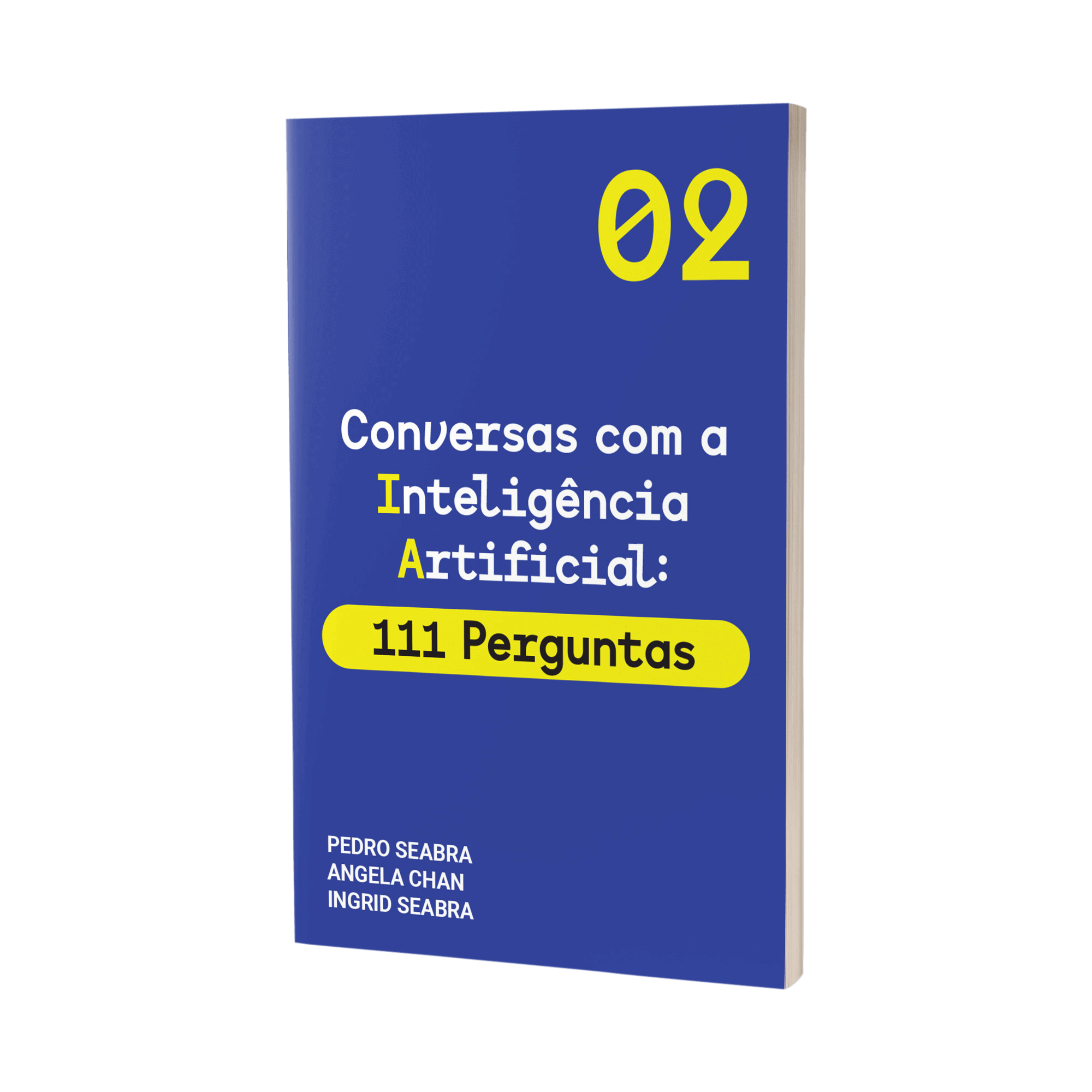 Conversas com a Inteligência Artificial: 111 Perguntas - 9781954145207 9781954145184 9781954145191